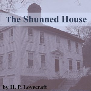 The Shunned House