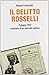 Il delitto Rosselli by Mimmo Franzinelli