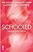 Schooled (Mastered, #2.5)