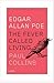Edgar Allan Poe: The Fever Called Living