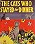 The Cats Who Stayed for Dinner