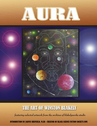 Aura: The Art of Winston Blakely (Paperback)