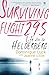 Surviving Flight 295: Life After the Helderberg
