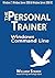 Windows Command Line: The Personal Trainer for Windows 7, Windows Server 2008 & Windows Server 2008 R2