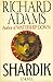 Shardik by Richard  Adams Shardik by Richard  Adams