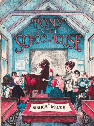 Pony in the Schoolhouse