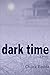 Dark Time