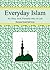 Everyday Islam: An Easy And Peaceful Way Of Life