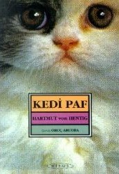 Kedi Paf, ya da sevdiğimizde