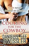 Cooking for the Cowboy (Cowboys & Cowgirls Book 7)