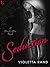 Seduction (Devil's Den, #2)