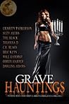 Grave Hauntings: ...