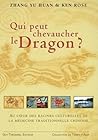 Qui peut chevaucher le dragon ?