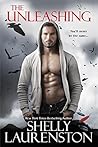 The Unleashing by Shelly Laurenston