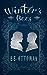 Winter's Bees (Mechanical U...