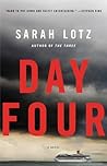 Day Four by Sarah Lotz Day Four by Sarah Lotz