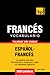Vocabulario Español-Francés - 9000 Palabras Más Usadas