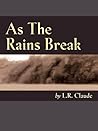 As The Rains Break