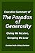 Executive Summary of "The Paradox of Generosity"
