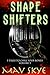 Shape Shifters (3 Tales to ...