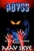 Abyss (3 Tales to Chill You...