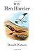 The Hen Harrier by Donald  Watson