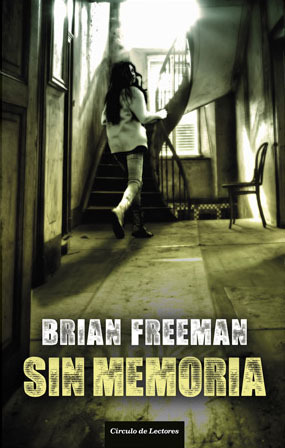 Portada de Sin memoria, de Brian Freeman