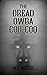 The Dread Owba Coo-Coo