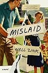 Mislaid by Nell Zink