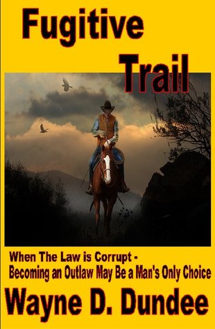 Fugitive Trail (Kindle Edition)