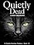 Quietly Dead by Laura Belgrave