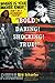 Bold! Daring! Shocking! True!: A History of Exploitation Films, 1919-1959
