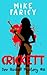 Crickett (Dev Haskell Mystery, #8)
