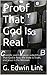 Proof That God Is Real: Sci...