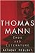 Thomas Mann by Anthony Heilbut Thomas Mann by Anthony Heilbut