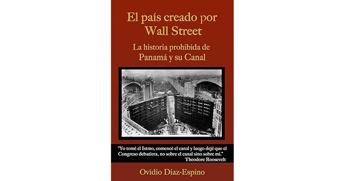 El Pa 237 S Creado Por Wall Street La Historia Prohibida De