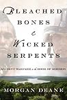 Bleached Bones and Wicked Serpents: Ancient Warfare In the Book of Mormon