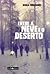 Entre a Neve e o Deserto