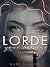 Lorde: Your Heroine