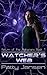 Watcher's Web (Return of th...