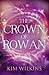 The Crown of Rowan (Blood a...