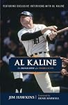 Al Kaline: The Bi...