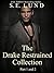 The Drake Restrained Collection: Part 1 and 2 (Drake Restrained #1-2)