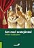 Sen noci svatojánské by William Shakespeare