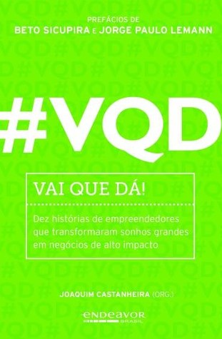 #VQD. Vai que Dá!