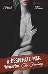 A Desperate Man: ...