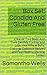 Box Set: Candida And Gluten Free: Cleanse Your Body And Cure Candida Forever and Lose Your Wheat Belly, Discover Delicious Recipes and Feel Healthy Starting ... Weight Loss, Yeast Infection, Infertility)