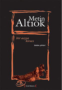 Bir Acıya Kiracı - Bütün Şiirleri (Paperback)