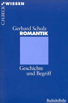 Romantik: Geschichte und Begriff (Paperback)