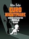 Euronightmare: Someone devoured the middle class